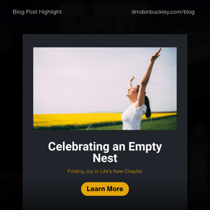 Blog 65 celebrating an empty nest