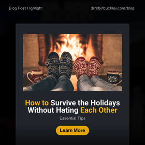 Blog 24 how to survive the holidays without hating each other